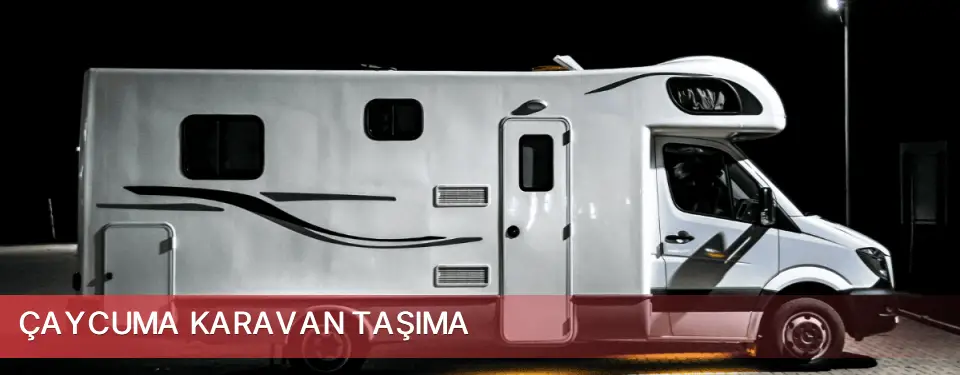Çaycuma İlçemi Karavan Taşıma